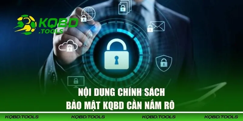 Nội dung trong chính sách mà bạn cần nắm rõ